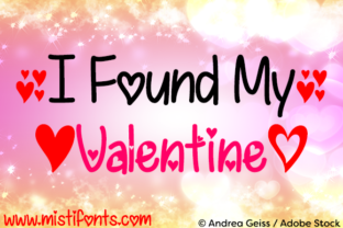 I Found My Valentine: A Handwritten Font for Makers