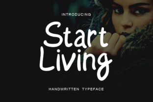 Start Living: A Bold Handwritten Font for Makers