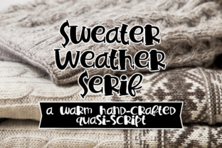 Sweater Weather Serif: A Typeface for Editorial Charm